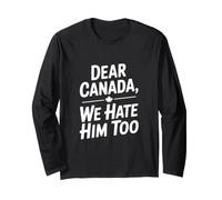 Caro Canada Lo odiamo Anche Noi Maglia a Manica