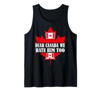 Caro Canada We Hate Him Too Bandiera Canada Est 1867 Donne Uomo Canotta