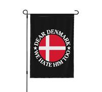 Caro Danimarca, anche noi lo odiamo. Bandiere 12x18 pollici, striscione bifacciale da giardino, senza asta portabandiera.