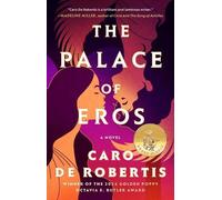 Caro de Robertis The Palace of Eros (Tascabile)