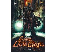 Caro detective. Batman