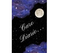 Caro Diario…: Per chi ama la buona abitudine di scrivere nero su bianco i propri pensieri e le proprie emozioni