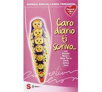 Caro diario ti scrivo...