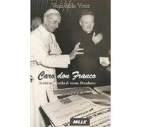 Caro don Franco. Scritti in ricordo di mons. Peradotto