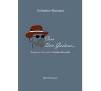 Caro don Gaetano... Spigolando tra le carte di Gaetano Salvemini