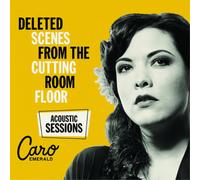 Caro Emerald Deleted Scenes from the Cutting Room Floor: Acoustic Ses (Vinyl LP)