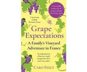 Caro Feely Grape Expectations (Tascabile) Vineyard