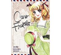 Caro Fratello... Omnibus - Riyoko Ikeda Collection