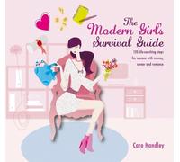 Caro Handley Modern Girl's Survival Guide (Tascabile)