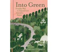 Caro Langton Rose Ray Into Green (Copertina rigida)