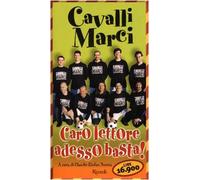 Caro lettore adesso basta!