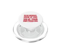 Caro lunedì Crescere Risolvi i tuoi problemi Ufficio Umorismo PopSockets PopGrip per MagSafe