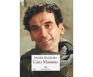 Caro Massimo - Hochkofler Matilde