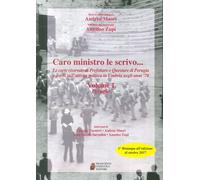 Caro ministro le scrivo... Le carte riservate di prefetture e questure di Perugi
