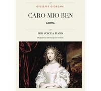 Caro mio ben: Arietta, For Medium, High and Low Voices