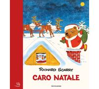 Caro Natale. Ediz. a colori - Scarry Richard