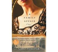 Caro Peacock A Family Affair (Tascabile)