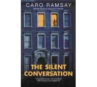 Caro Ramsay The Silent Conversation (Copertina rigida)