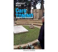 Caro Tonino. Appunti e disappunti