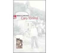 Caro Tonino - Cancogni Manlio