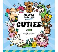 Caro Van Den Berg Cuties (Tascabile) My Little Cosy Life