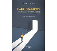 Carognavirus. Versi dall'anno orribile 2020