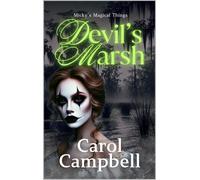 Carol A Campbell Devil's Marsh (Tascabile) Tales of Bayou Vista
