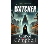 Carol A Campbell The Watcher (Tascabile) Tales of Bayou Vista