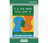 Carol a Fleming It's the Way You Say It (Tascabile)