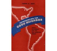 Carol A. Hess Representing the Good Neighbor (Copertina rigida)