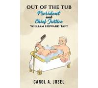 Carol A. Josel Out of the Tub (Copertina rigida)