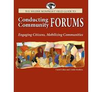 Carol A. Lukas L The Wilder Nonprofit Field Guide to Conducting Comm (Tascabile)