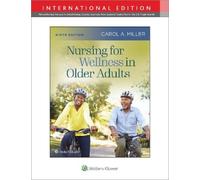 Carol A Miller Nursing for Wellness in Older Adults (Tascabile)