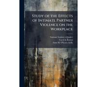 Carol A Reeves Ann Study of the Effects of Intimate Partner Violence (Tascabile)