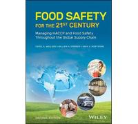 Carol A. Wallace William H. Sperber Sara Food Safety for the (Copertina rigida)