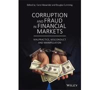 Carol Alexander Corruption and Fraud in Financial Markets (Copertina rigida)