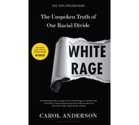 Carol Anderson White Rage (Copertina rigida)