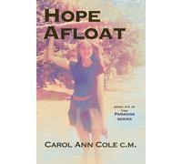 Carol Ann Cole Hope Afloat (Tascabile)