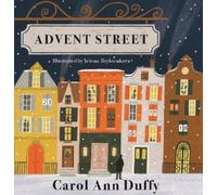 Carol Ann Duffy Advent Street (Copertina rigida)