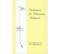 Carol Ann Kearns Techniques for Pollination Biologists (Tascabile)