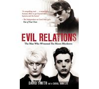 Carol Ann Lee David Smi Evil Relations (formerly published as Witnes (Tascabile)