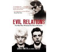 Carol Ann Lee David Smi Evil Relations (formerly published as Witnes (Tascabile)