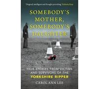 Carol Ann Lee Somebody's Mother, Somebody's Daughter (Copertina rigida)