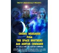Carol Ann Rodriguez Timothy Gree Cosmic Messages From The Space Bro (Tascabile)