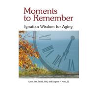 Carol Ann Smith Eugene F. Merz Moments to Remember (Tascabile)