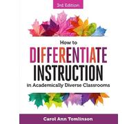 Carol Ann Tomli How to Differentiate Instruction in Academically Div (Tascabile)