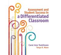 Carol Ann Tomlinson Assessment and Student Success in a Differentia (Tascabile)