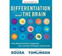 Carol Ann Tomlinson David A. Sousa Differentiation and the Brain (Tascabile)