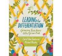 Carol Ann Tomlinson Michael Murphy Leading for Differentiation (Tascabile)