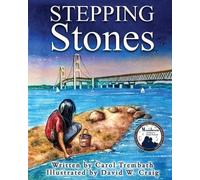 Carol Ann Trembath David W. Craig Stepping Stones (Tascabile) Water Walkers